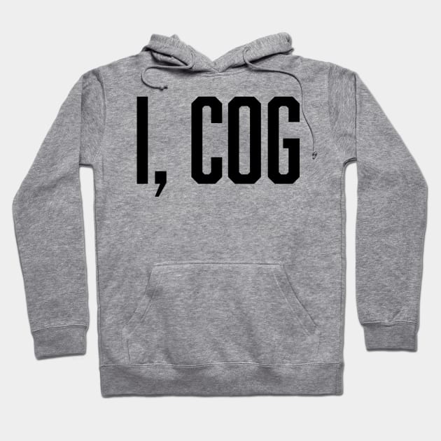 I, COG - Jamie Tartt's Life Lesson - Black Hoodie by Led Tasso